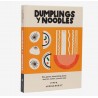 DUMPLINGS Y NOODLES